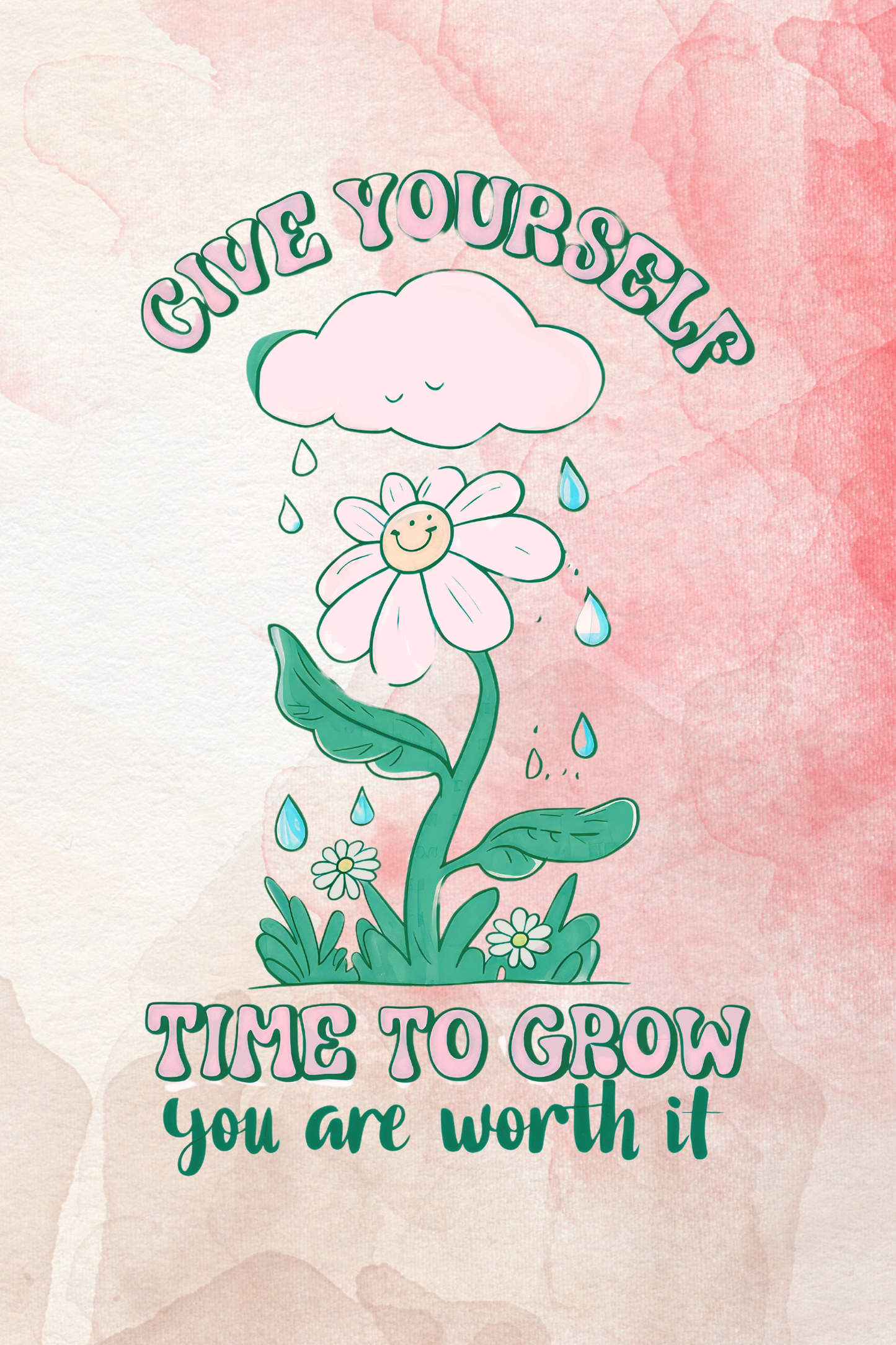 Motivational quote with a flower illustration on a watercolor background